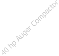 40 hp Auger Compactor